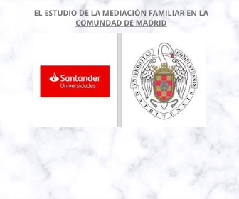El Estudio de la Mediación Familiar en la Comunidad de Madrid
